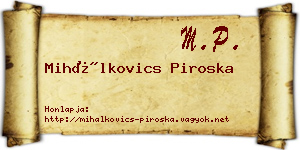 Mihálkovics Piroska névjegykártya